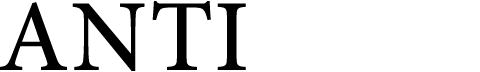 ANTI